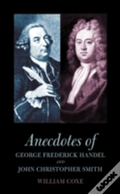 Capa do artigo Anecdotes Of George Frederick Handel And John Christopher Smith