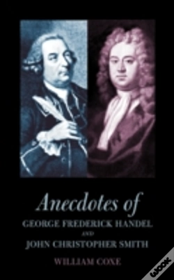 Capa do artigo Anecdotes Of George Frederick Handel And John Christopher Smith