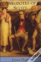 Anecdotes Of Scott