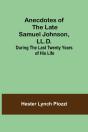 Anecdotes Of The Late Samuel Johnson, Ll - Preview