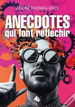 Capa do artigo Anecdotes Qui Font Réfléchir