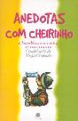 Anedotas Com Cheirinho - Preview