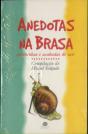 Anedotas na Brasa - Preview