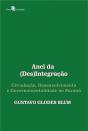 Anel Da (Des)Integração - Preview