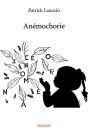 Anemochorie - Preview