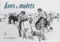 Anes Et Mulets - Preview