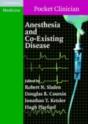 Anesthesia And Co-Existing Disease - Preview
