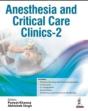 Anesthesia And Critical Care Clinics - 2 - Preview
