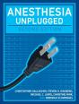 Anesthesia Unplugged, Second Edition - Preview
