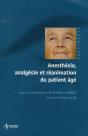 Anesthesie, Analgesie Et Reanimation Du Patient Age - Preview