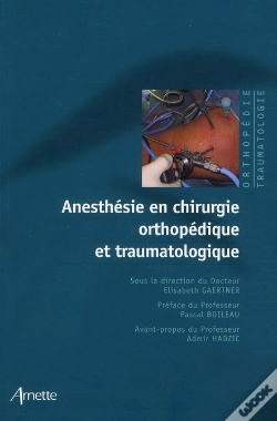 Capa do artigo Anesthesie En Chirurgie Orthopedique Et Traumatologique