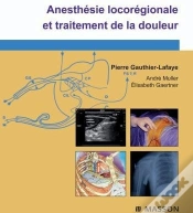 Capa do artigo Anesthésie Locorégionale Et Traitement De La Douleur (4e Édition)