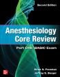 Anesthesiology Core Review: Part One: Basic Exam, Second Edition - Preview