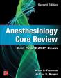 Anesthesiology Core Review: Part One: Basic Exam, Second Edition - Preview