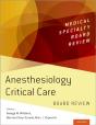 Anesthesiology Critical Care Board Review - Preview