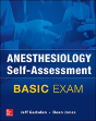 Anesthesiology Self-Assessment And Board Review: Basic Exam - Preview