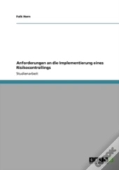 Anforderungen An Die Implementierung Eines Risikocontrollings
