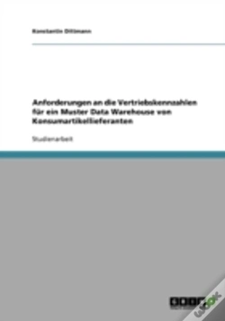 Capa do artigo Anforderungen An Die Vertriebskennzahlen Fur Ein Muster Data Warehouse Von Konsumartikellieferanten