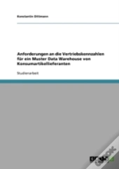 Anforderungen An Die Vertriebskennzahlen Fur Ein Muster Data Warehouse Von Konsumartikellieferanten