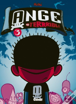 Capa do artigo Ange Le Terrible T.3 ; Jamais Tranquille