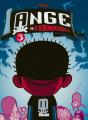 Ange Le Terrible T.3 ; Jamais Tranquille - Preview