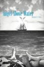 Angel Above Water - Preview