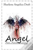 Angel: An Anthology