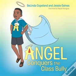 Capa do artigo Angel Conquers The Class Bully