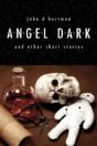 Angel Dark And Other Short Stories - Preview