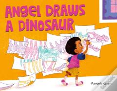 Angel Draws A Dinosaur