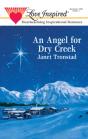 Angel For Dry Creek - Preview
