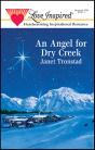 Angel For Dry Creek - Preview