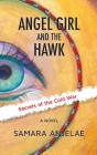 Angel Girl And The Hawk - Preview