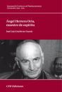 Ángel Hererra Oria, Maestro De Espíritu - Preview