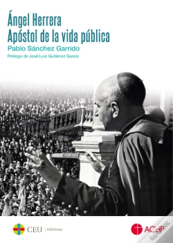 Capa do artigo Ángel Herrera. Apóstol De La Vida Pública
