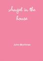 Angel In The House - Preview