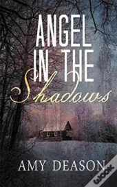 Angel In The Shadows