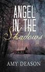 Angel In The Shadows - Preview