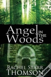 Angel In The Woods