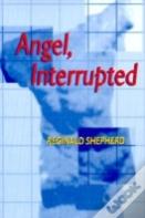 Angel Interrupted