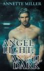 Angel Light, Angel Dark - Preview