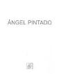 Ángel Pintado - Preview