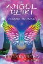Angel Reiki: Course Manual - Preview