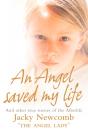 Angel Saved My Life - Preview
