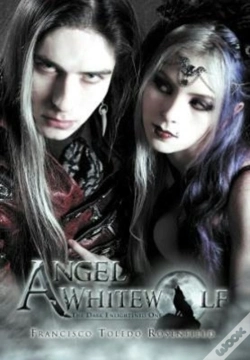 Capa do artigo Angel Whitewolf: The Dark Enlightened One