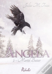 Angela T.2 ; Mortel Baiser