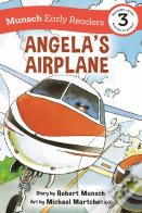Angela'S Airplane Early Reader