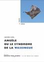 Angèle Ou Le Syndrome De La Wassingue - Preview