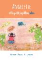 Angelette Et Le Petit Papillon Bleu - Preview