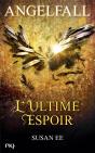Angelfall : L'Ultime Espoir - Preview